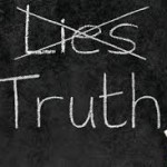 The Lies that Blind: The Truth that Sets You Free